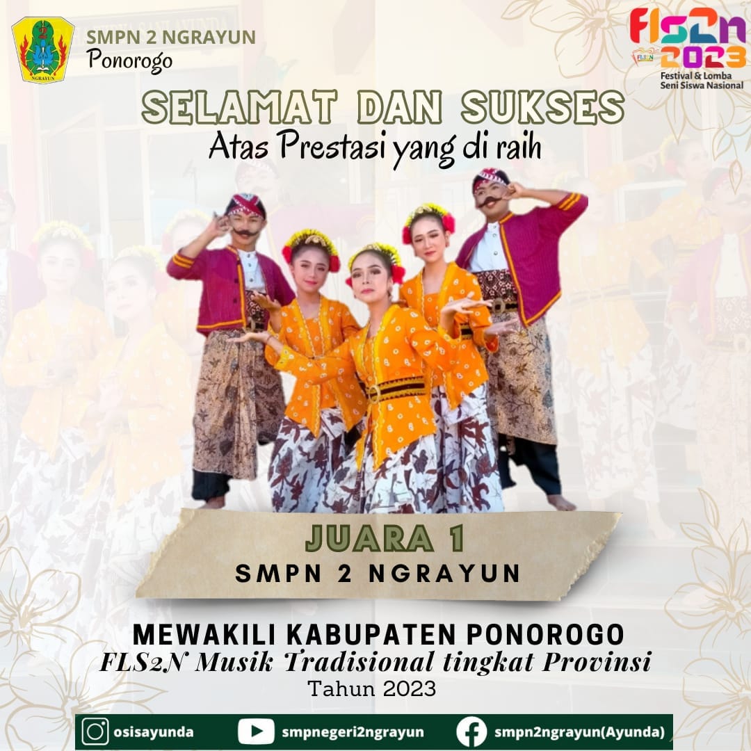 Juara 1 Lomba FLS2N Tingkat Kabupaten Ponorogo
