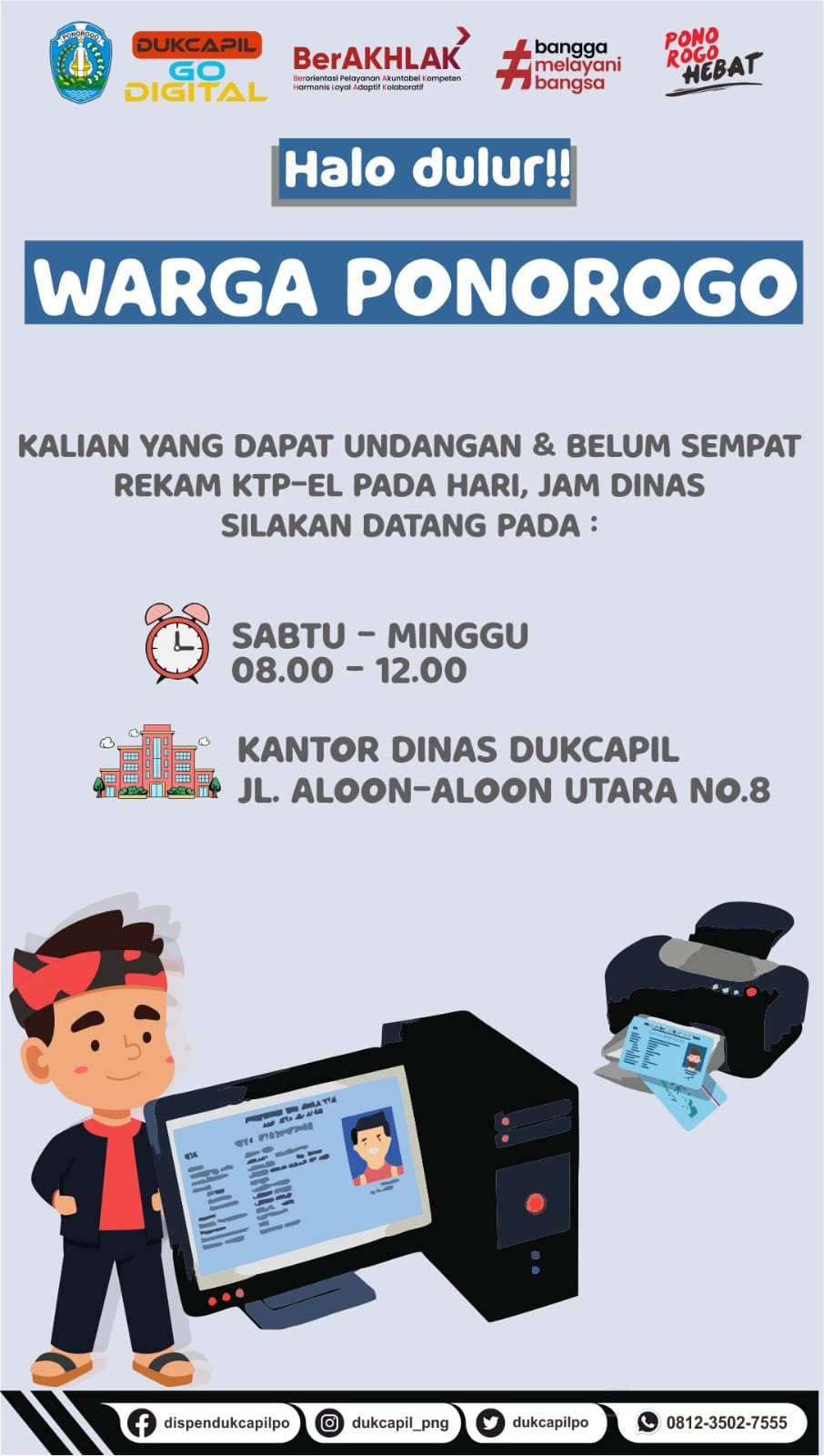 Pelayanan Kantor Dukcapil Ponorogo