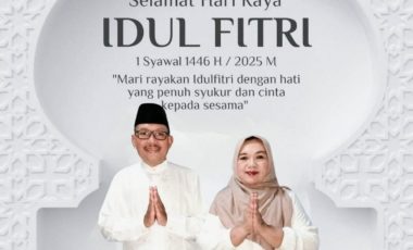SELAMAT HARI RAYA IDUL FITRI 1 SYAWAL 1446 H / 2025 M